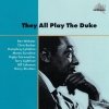 They All Play The Duke (CD)